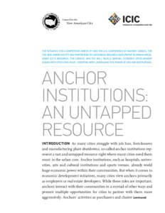 Council for the  New American City THE INITIATIVE FOR A COMPETITIVE INNER CITY AND THE U.S. CONFERENCE OF MAYORS’ COUNCIL FOR THE NEW AMERICAN CITY ARE PARTNERING TO ENCOURAGE BUSINESS INVESTMENT IN URBAN AREAS.
