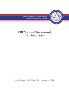 Federal Housing Finance Agency Office of Inspector General FHFA’s Use of Government Purchase Cards