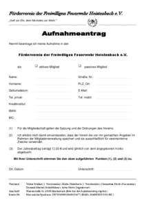 Förderverein der Freiwilligen Feuerwehr Heistenbach e.V. „Gott zur Ehr, dem Nächsten zur Wehr.“ _____________________________________________________________________________________