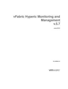 vFabric Hyperic Monitoring and Management v.5.7 June[removed]EN[removed]