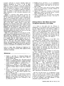 economic, political) on symptom reporting, degree of disability, perceptions of severity, or use of illicit substances (3,7). For example, it has been noted that blacks may evidence reticence in disclosing symptoms as a 