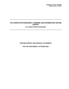 Registered number: [removed]Charity number: [removed]THE VERIFICATION RESEARCH, TRAINING AND INFORMATION CENTRE (VERTIC) (A company limited by guarantee)