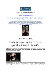 Revue de presse « Défense » (contact : ) Votre avis nous intéresse : si vous voulez réagir à un article de la Revue de presse, vous pouvez soit contacter directement le responsable de thème de