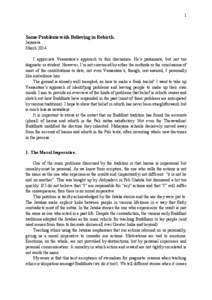 1  Some Problems with Believing in Rebirth. Jayarava March 2014 I appreciate Vessantara’s approach to this discussion. He’s passionate, but not too