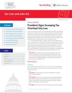 Tax Briefing  Tax Cuts and Jobs Act December 22, 2017  SPECIAL REPORT