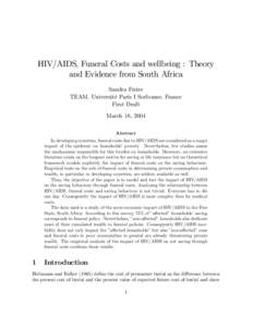 HIV/AIDS, Funeral Costs and wellbeing : Theory and Evidence from South Africa Sandra Freire TEAM, Université Paris I Sorbonne, France First Draft March 18, 2004