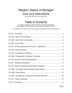 Western District of Michigan Civil Jury Instructions (Effective March 1998, Word Format December[removed]Table of Contents For ease of navigation, under the VIEW tab in Microsoft Word select