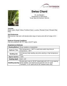 Swiss Chard Dr. Joe Masabni Department of Horticulture Texas AgriLife Extension Service  Varieties