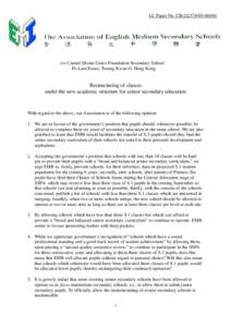 LC Paper No. CB[removed])  c/o Carmel Divine Grace Foundation Secondary School Po Lam Estate, Tseung Kwan O, Hong Kong  Restructuring of classes