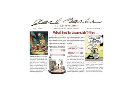 FAN CLUB NEWSLETTER ISSUE 44 • DECEMBER 2010 IN REMEMBRANCE OF CARL BARKS • 27 MARCH[removed]AUGUST[removed]WWW.THECARLBARKSFANCLUB.COM