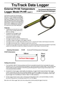 TruTrack Data Logger External Pt100 Temperature Logger Model Pt-HR mark 3 Two Channel High Resolution (12 bit) Temperature Datalogger.