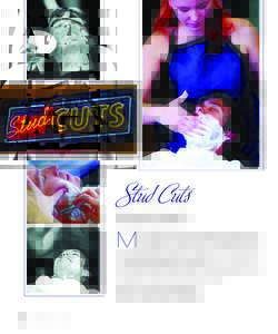 Stud Cuts  By Carolyn Chen, The Special Day PHOTOGRAPHY BY JOE PHOTO  M