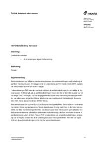 Politisk dokument uden resume Sagsnummer ThecaSagMovitBestyrelsen 14. april 2011