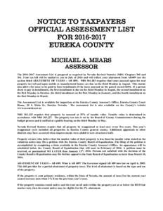 NOTICE TO TAXPAYERS OFFICIAL ASSESSMENT LIST FOREUREKA COUNTY MICHAEL A. MEARS ASSESSOR