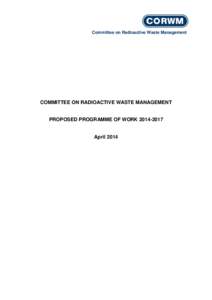 Committee on Radioactive Waste Management  COMMITTEE ON RADIOACTIVE WASTE MANAGEMENT PROPOSED PROGRAMME OF WORK[removed]