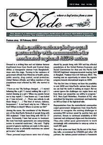 2012 Mar. Vol. 14 No. 1  The Node is a bilingual publication dedicated to global HIV/AIDS issues by Red Ribbon Centre, the UNAIDS Collaborating Centre for Technical Support  Feature story 10 February 2012