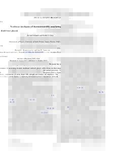 PHYSICAL REVIEW E 88, Nonlinear mechanics of thermoreversibly associating dendrimer glasses Arvind Srikanth and Robert S. Hoy* Department of Physics, University of South Florida, Tampa, Florida 33620, USA