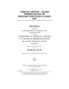 ‘‘CORRECTING ‘KERFUFFLES’ - ANALYZING PROHIBITED PRACTICES AND PREVENTABLE PATIENT DEATHS AT JACKSON VAMC’’  HEARING