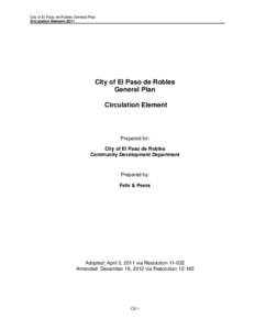 Types of roads / Segregated cycle facilities / Street / Level of service / Transportation demand management / Traffic congestion / Paso Robles /  California / Cycling / Cul-de-sac / Transport / Transportation planning / Sustainable transport