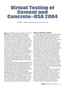 Virtual Testing of Cement and Concrete–USA 2004 BY EDWARD J. GARBOCZI, JEFFREY W. BULLARD, AND DALE P. BENTZ  A