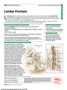 Central nervous system / Vertebral column / Regional anesthesia / Lumbar puncture / Cerebrospinal fluid / Spinal anaesthesia / Spinal cord / Meningitis / Cauda equina / Medicine / Anatomy / Biology