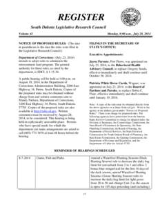 REGISTER South Dakota Legislative Research Council Volume 41 Monday, 8:00 a.m., July 28, 2014