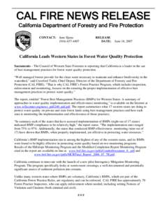 C A L FIR E N E W S R E L E A S E California Department of Forestry and Fire Protection CONTACT: June Iljana[removed]RELEASE