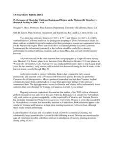 UC Strawberry Bulletin[removed]Performance of Short-day Cultivars Benicia and Mojave at the Watsonville Strawberry Research Facility in[removed]Douglas V. Shaw, Professor, Plant Sciences Department, University of Cali