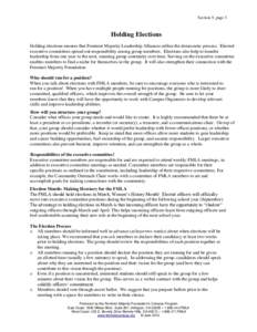 Section 5, page 3  Holding Elections Holding elections ensures that Feminist Majority Leadership Alliances utilize the democratic process. Elected executive committees spread out responsibility among group members. Elect