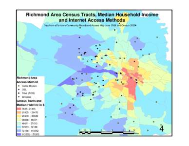 Richmond Area Census Tracts, Median Household Income and Internet Access Methods Data from eCorridors Community Broadband Access Map June 2008 and Census 2000 Richmond Area Access Method