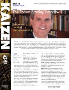 KAIZEN  ISSUE 13 AUGUST[removed]Newsletter of the Center for Ethics and Entrepreneurship at Rockford College