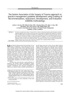 GUIDELINE  The Eastern Association of the Surgery of Trauma approach to practice management guideline development using Grading of Recommendations, Assessment, Development, and Evaluation (GRADE) methodology