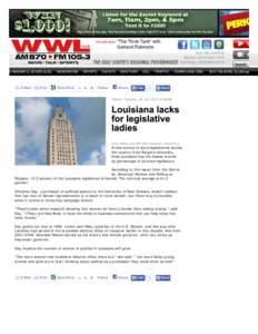 WWL - AM870 | FM105.3 | News | Talk | Sports - Louisiana Lacks For Legislative Ladies