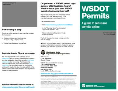 Modular building on a flatbed trailer. Do you need a WSDOT permit right away or after business hours? Want to issue your own WSDOT