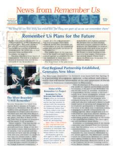 News from Remember Us In this issue: Remember Us and Yom Hashoah Commemorations