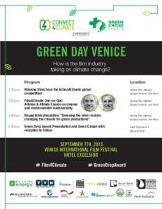 present  GREEN DAY VENICE How is the film industry taking on climate change?