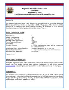 Registrar-Recorder/County Clerk Fact Sheet September 1, 2009 51st State Assembly District Special Primary Election  OVERVIEW