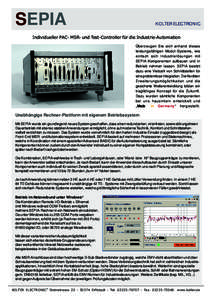 SEPIA  KOLTER ELECTRONIC Individueller PAC- MSR- und Test-Controller für die Industrie-Automation Überzeugen Sie sich anhand dieses