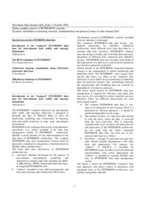 Newsletter Inter-domain QoS, Issue 3, October 2003 Online monthly journal of INTERMON consortia Dynamic information concerning research, standardisation and practical issues of inter-domain QoS --------------------------