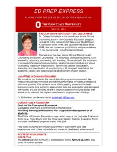 ED PREP EXPRESS E-NEWS FROM THE OFFICE OF EDUCATOR PREPARATION MAY 29, 2014  FACULTY/STAFF SPOTLIGHT: DR. DOLLARHIDE