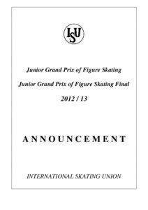 Junior Grand Prix of Figure Skating Junior Grand Prix of Figure Skating Final