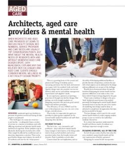 Aged care Architects, aged care providers & mental health When architects and aged