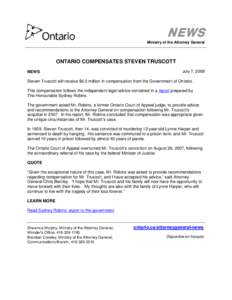 NEWS Ministry of the Attorney General ONTARIO COMPENSATES STEVEN TRUSCOTT NEWS