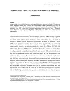 Abstracta 6 : 1, pp. 3 – 17, 2010  ON THE POSSIBILITY OF CONTINGENTLY DISPOSITIONAL PROPERTIES Vassilios Livanios