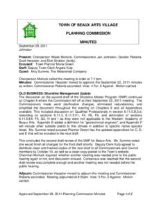 TOWN OF BEAUX ARTS VILLAGE PLANNING COMMISSION MINUTES September 29, 2011 Johnston Present: Chairperson Wade Morlock, Commissioners Jan Johnston, Gordon Roberts,