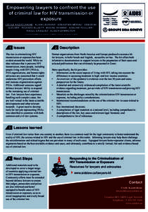 Empowering lawyers to confront the use of criminal law for HIV transmission or exposure CÉCILE KAZATCHKINE1, ALAIN LEGRAND 2 , SÉBASTIEN MÉRIAU2 , DEBORAH GLEJSER3 , RICHARD ELLIOTT1, MOONO NYAMBE 4 , ADELINE TOULLIER