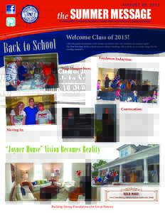 AUGUST 30, 2013  the SUMMER MESSAGE  The Newsletter for Alumni, Students, Faculty, Staff, and Friends of Louisburg College  Back to School