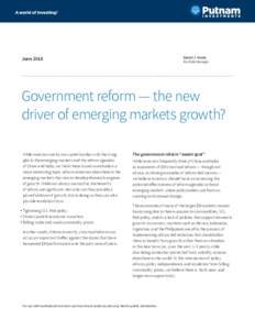 Daniel J. Graña Portfolio Manager JuneGovernment reform — the new