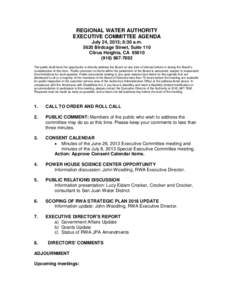 REGIONAL WATER AUTHORITY EXECUTIVE COMMITTEE AGENDA July 24, 2013; 8:30 a.m[removed]Birdcage Street, Suite 110 Citrus Heights, CA[removed]7692