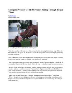 Cosequin Presents OTTB Showcase: Seeing Through Tough Times by Jen Roytz PaulickReport.com  It was a long road to trust for Trish and 